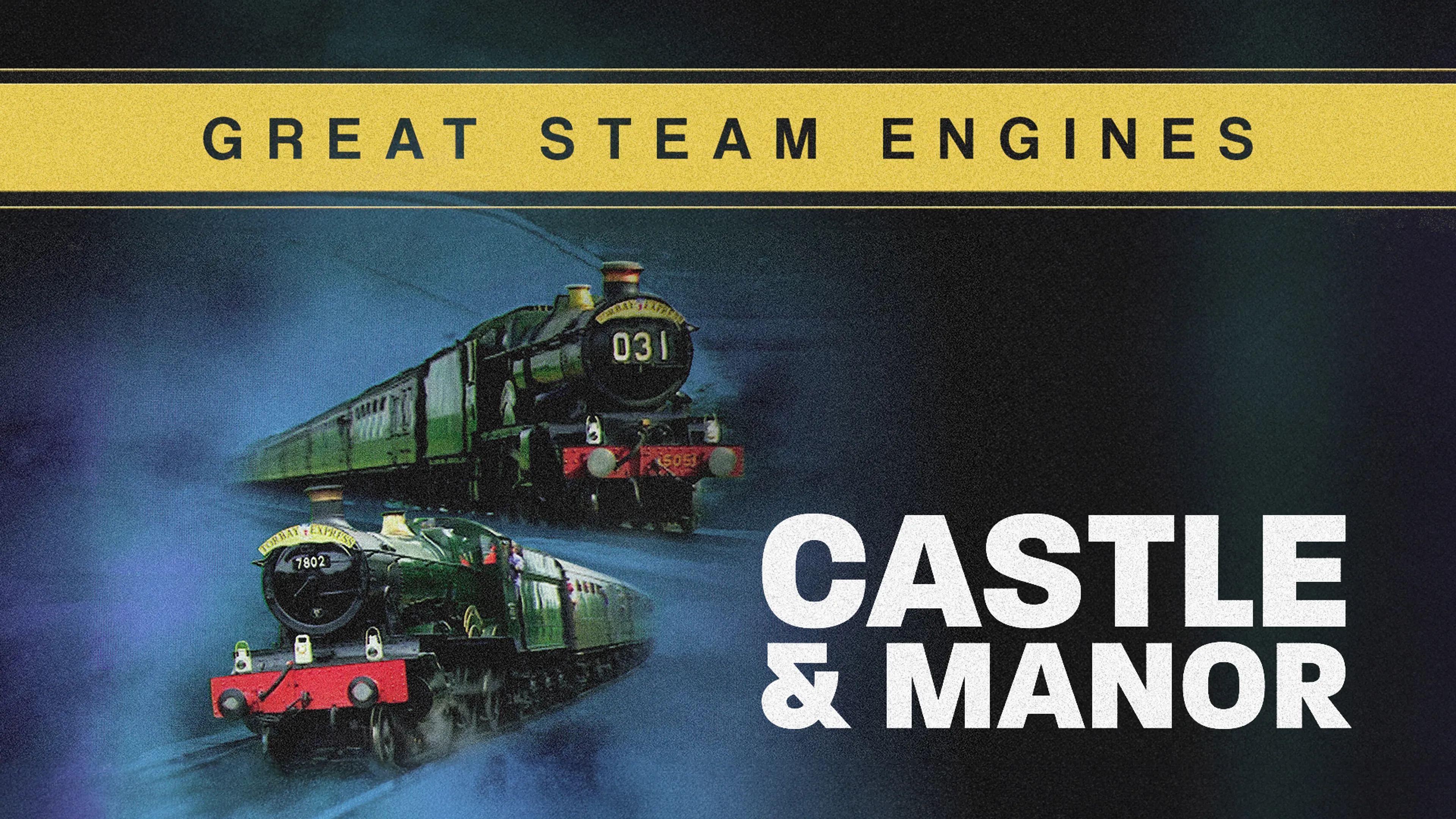 Great Steam Engines: Castle & Manor poster